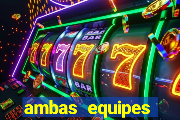 ambas equipes marcam ou mais de 2.5